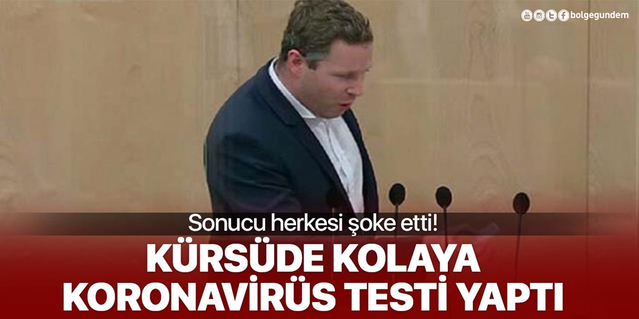 Kürsüde kolaya koronavirüs testi yaptı! Sonucu herkesi şoke etti