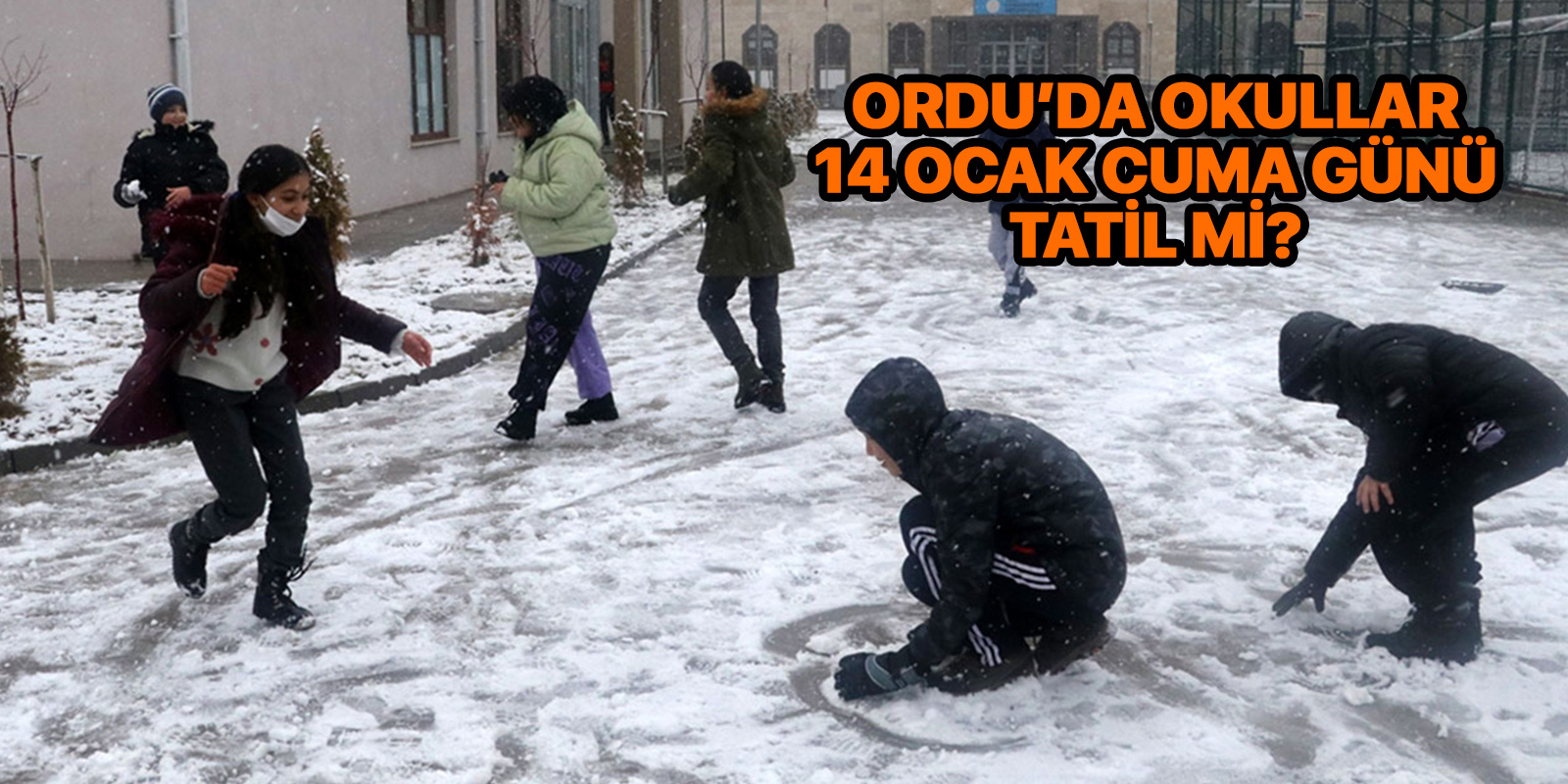 Ordu yarın okullar tatil mi? | Ordu kar tatili açıklaması 14 Ocak 2022 Cuma