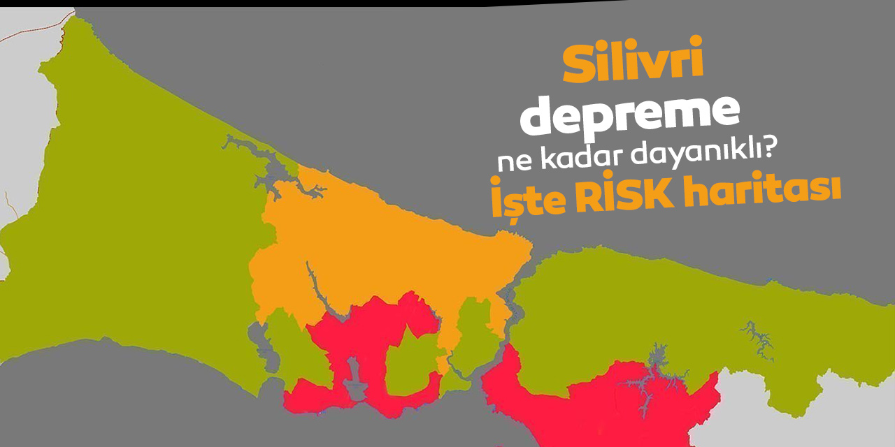 Silivri depreme dayanıklı mı? Silivri'de deprem riski nedir, fay hattı geçiyor mu?
