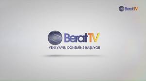 BERAT TV Frekans Ayarları 2024 - BERAT TV Digitürk, D-Smart ve Tivibu Kaçıncı Kanal?