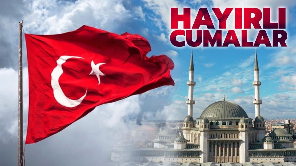 En güzel, en güncel Cuma mesajları, en yeni resimli, gifli Cuma mesajları, kısa ve öz anlamlı cuma mesajları